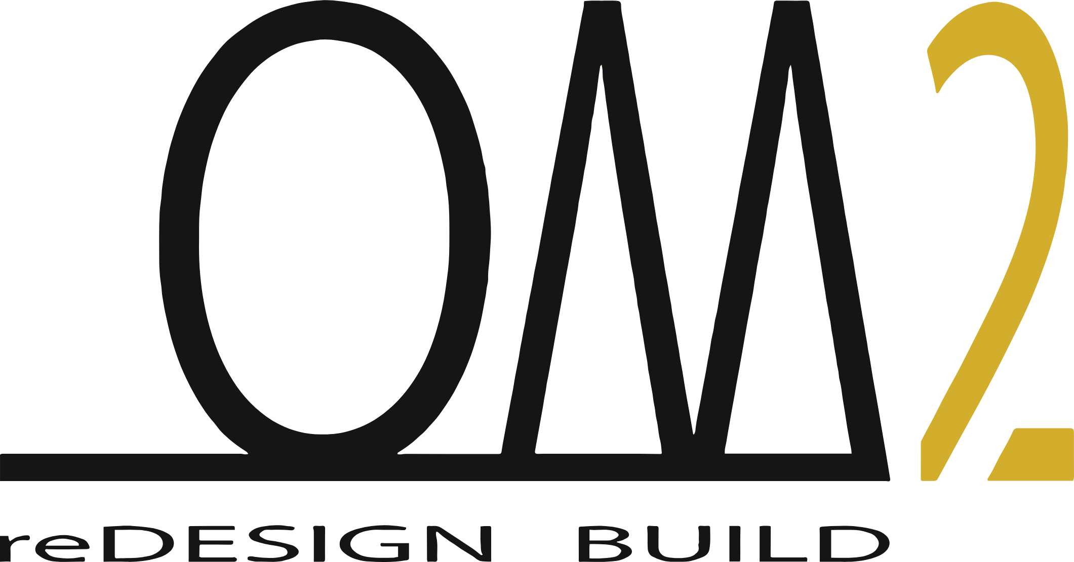 Design Build Architectural Services OM2 ReDESIGN Build Design Build Architectural Services OM2 ReDESIGN Build